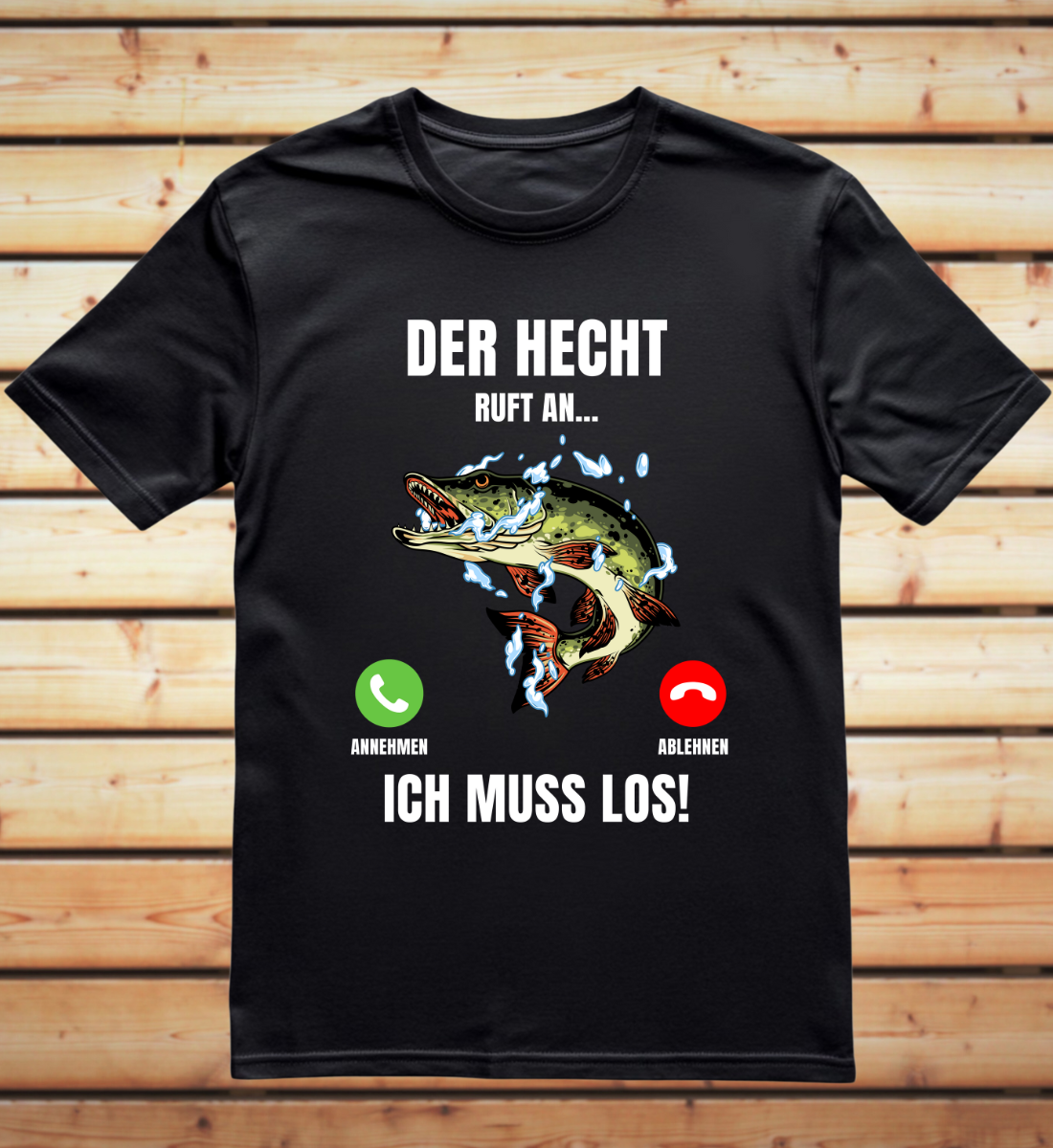 DER HECHT RUFT AN  - T-Shirt Premium