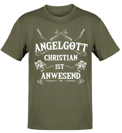 ANGELGOTT IST ANWESEND - T-SHIRT - PERSONALISIERT