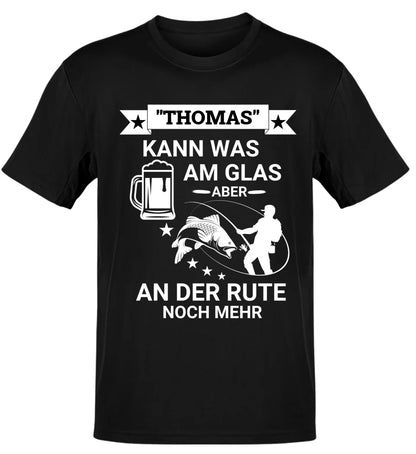 KANN WAS AM GLAS - T-SHIRT-PERSONALISIERT